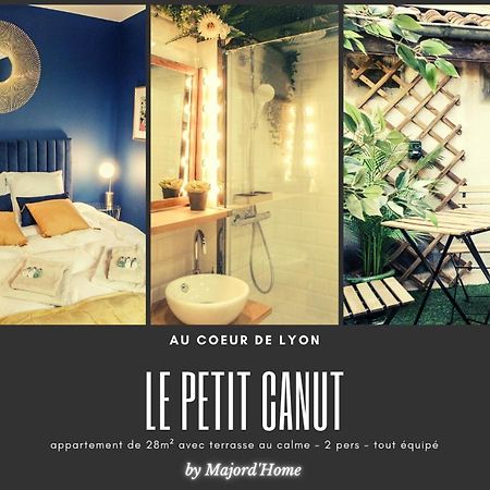 Le Petit Canut - Lyon Centre Avec Terrasse - Majord'Home Buitenkant foto